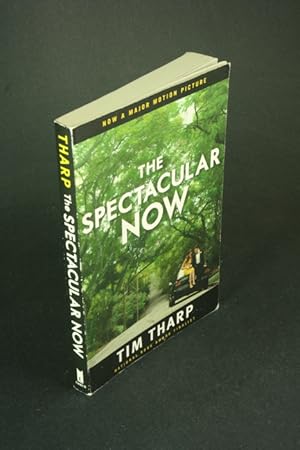 Imagen del vendedor de The spectacular now. a la venta por Steven Wolfe Books