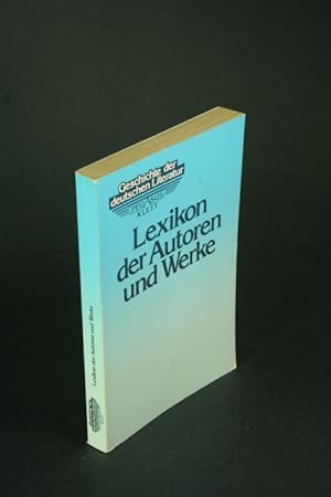 Bild des Verkufers fr Lexikon der Autoren und Werke. zum Verkauf von Steven Wolfe Books