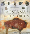 Atlas Ilustrado. La España prehistórica