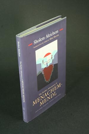 Seller image for The further adventures of Menachem-Mendl : New York - Warsaw - Vienna - Yehupetz. Translated by Aliza Shevrin for sale by Steven Wolfe Books