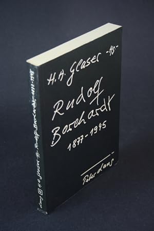 Imagen del vendedor de Rudolf Borchardt: 1877-1945 : Referate des Pisaner Colloquiums. Hrsg. von Horst Albert Glaser in Verbindung mit Enrico de Angelis a la venta por Steven Wolfe Books