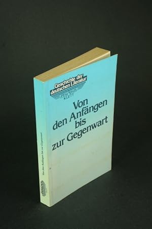Seller image for Von den Anfngen bis zur Gegenwart. for sale by Steven Wolfe Books
