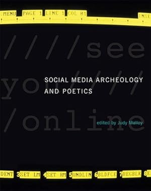 Seller image for Social Media Archeology and Poetics (Leonardo) [Hardcover ] for sale by booksXpress