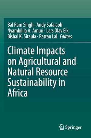 Bild des Verkufers fr Climate Impacts on Agricultural and Natural Resource Sustainability in Africa zum Verkauf von AHA-BUCH GmbH