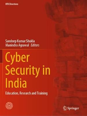Image du vendeur pour Cyber Security in India : Education, Research and Training mis en vente par AHA-BUCH GmbH
