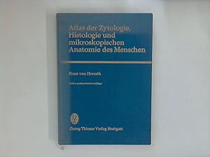 Immagine del venditore per Atlas der Zytologie, Histologie und Und mikroskopischen Anatomie des Menschen. venduto da ANTIQUARIAT FRDEBUCH Inh.Michael Simon