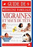 Bild des Verkufers fr Migraine Et Les Maux De Tte zum Verkauf von RECYCLIVRE