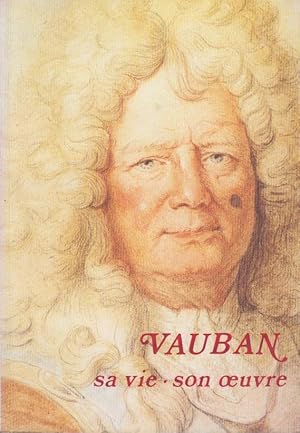 Seller image for Vauban : sa vie, son oeuvre for sale by PRISCA