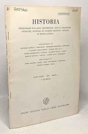 Imagen del vendedor de Historia - zeitschrift fr alte geschichte revue d'histoire ancienne journal of ancient history rivista di storia antica - Band XXIII 1974 Heft 3 3 Quartal a la venta por crealivres