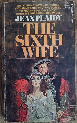 Seller image for The Sixth Wife for sale by The Book House, Inc.  - St. Louis