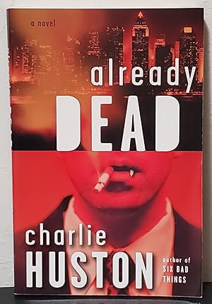 Already Dead: Joe Pitt Novel vol. 1 (Signed)