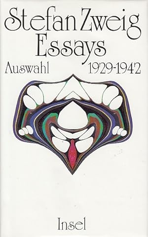 Essays, 1929 - 1942 [Auswahl] / Stefan Zweig