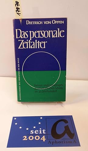 Seller image for Das personale Zeitalter. Formen und Grundlagen gesellschaftlichen Lebens im 20. Jahrhundert. for sale by AphorismA gGmbH