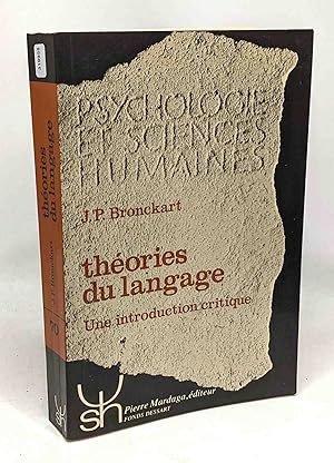 Seller image for THEORIES DU LANGAGE - psychologie des sciences humaines n70 for sale by crealivres