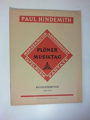 Plöner Musiktag. Morgenmusik - Partitur. Edition Schott 1622.