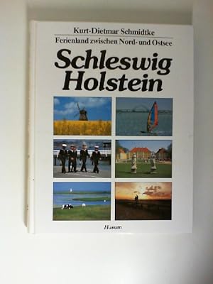 Schleswig-Holstein : Ferienland zwischen Nord- und Ostsee.