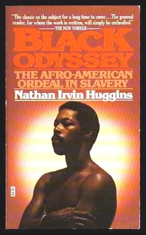 BLACK ODYSSEY - The Afro-American Ordeal in Slavery