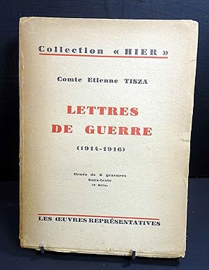 Lettres de Guerre (1914 - 1916). Notice biographique et traduction de Victor REGNIER. Préface de ...