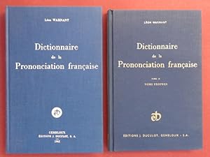 Dictionnaire de la prononciation française [2 volumes]. Tome I + Tome II : noms propres.