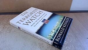 Seller image for The Terrorist Watch: Inside the Desperate Race to Stop the Next Attack for sale by BoundlessBookstore