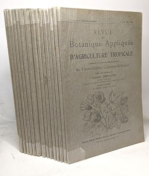 Revue de Botanique appliquée et d'agriculture tropicale contenant les actes & comptes rendus de l...