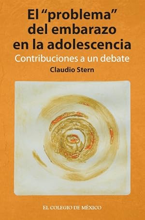 Imagen del vendedor de El "problema" del embarazo en la adolescencia. Contribuciones a un debate a la venta por Podibooks