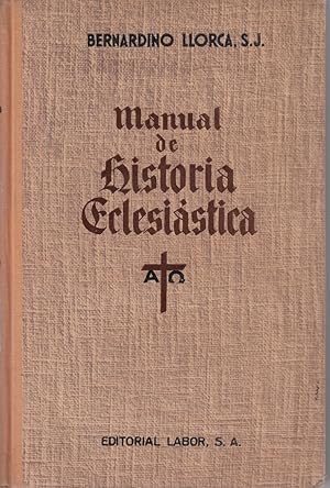 Seller image for MANUAL DE HISTORIA ECLESISTICA for sale by Libreria Rosela