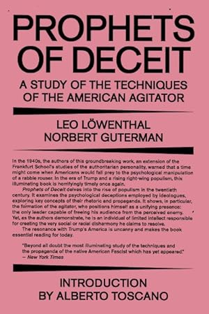 Imagen del vendedor de Prophets of Deceit : A Study of the Techniques of the American Agitator a la venta por GreatBookPricesUK
