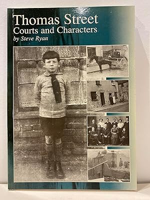 Thomas Street: Courts and Characters