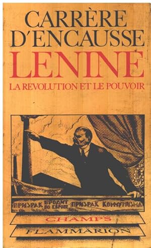 Lénine la révolution et le pouvoir