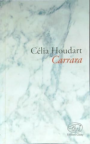 Image du vendeur pour Carrara mis en vente par Librodifaccia