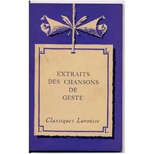 Seller image for Extraits des chansons de geste Bossuat 2021-524 Larousse XX Be for sale by Des livres et nous