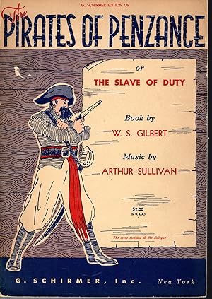 Bild des Verkufers fr Pirates of Penzance, or the Slave of Duty zum Verkauf von Dorley House Books, Inc.
