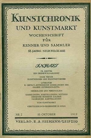 Imagen del vendedor de Kunstchronik und Kunstmarkt. Wochenschrtift fr Kenner und Sammler. 55. Jahrgang, Neue Folge XXXI, Nr. 2, 10. Oktober 1919. a la venta por Online-Buchversand  Die Eule