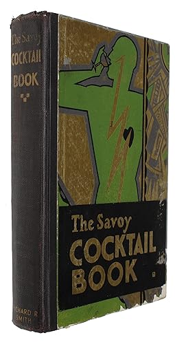 Seller image for The Savoy Cocktail Book. The Decorations are by Gilbert Rumbold. - [THE GREATEST BOOK ON DRINKS] for sale by Lynge & Søn ILAB-ABF