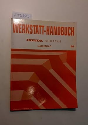 Werkstatt-Handbuch Honda Shuttle Nachtrag Ausgabe 1996 