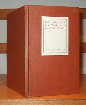 The History of Walton and Walton Heath