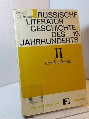 Russische Literaturgeschichte des 19. Jahrhunderts - II. Der Realismus Forum Slavicum ; Bd. 1