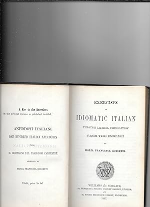 Image du vendeur pour Exercises in Idiomatic Italian through Literal Translation from the Engllish. mis en vente par Sillan Books