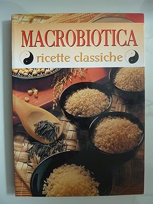 Immagine del venditore per MACROBIOTICA RICETTE CLASSICHE venduto da Historia, Regnum et Nobilia