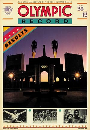 The Official Results of the 1984 Olympic Games. Olympic Record.