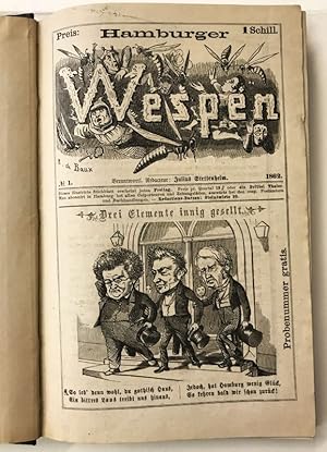 Hamburger Wespen. [Ab 1863, Nr. 27: Untertitel: Satirisch-humoristisches Stichblatt]. 1862: Nr. 1...