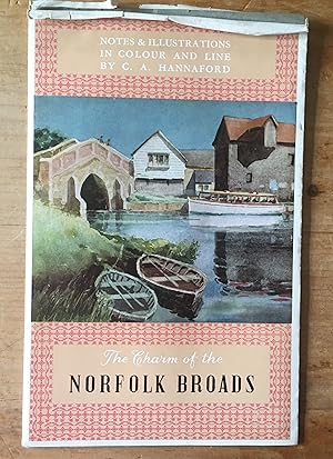 Imagen del vendedor de The charm of the Norfolk Broads. Some notes with illustrations in colour and line a la venta por Michael Napier