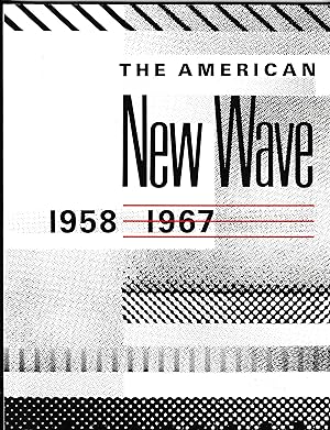 Bild des Verkufers fr THE AMERICAN NEW WAVE: 1958 - 1967 zum Verkauf von Waugh Books