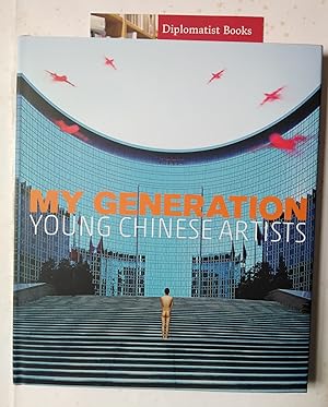 My Generation: Young Chinese Artists