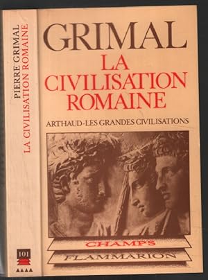 La civilisation Romaine