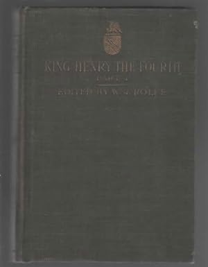 Imagen del vendedor de SHAKESPEARE'S HISTORY OF KING HENRY THE FOURTH PART 1 a la venta por The Reading Well Bookstore