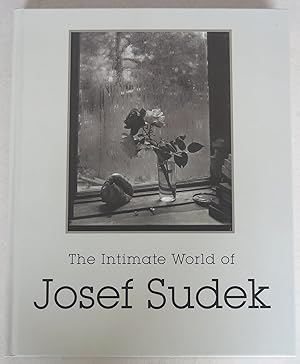 Immagine del venditore per The Intimate World of Josef Sudek [= Jeu de Paume, Paris, 7 June - 25 September 2016; National Gallery of Canada, Ottawa, 28 October 2016 - 19 March 2017] venduto da Antikvariat Valentinska