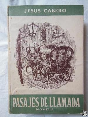 Imagen del vendedor de PASAJES DE LLAMADA a la venta por Librera Maestro Gozalbo