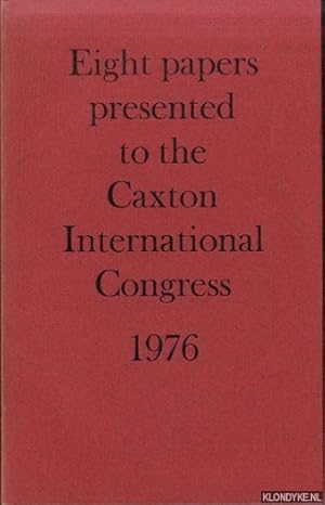 Bild des Verkufers fr Eight Papers Presented to the Caxton International Congress 1976. Journal of the Printing Historical Society. Number II 1976/7. zum Verkauf von Klondyke